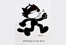 GALLERY 1 & 2 : FEB 8 - 22 'whistling in the dark' by Guest Curator Michael Vale