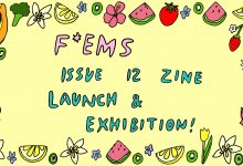 December 19 - 22 / F*EM Zine / Launch of Issue 12