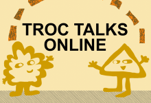 TROC TALKS ONLINE PROJECTS